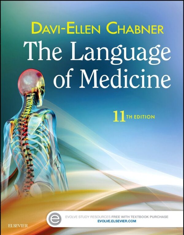 Test bank for Medical Terminology Online with Elsevier Adaptive Learning for the Language of Medicine 11th Edition