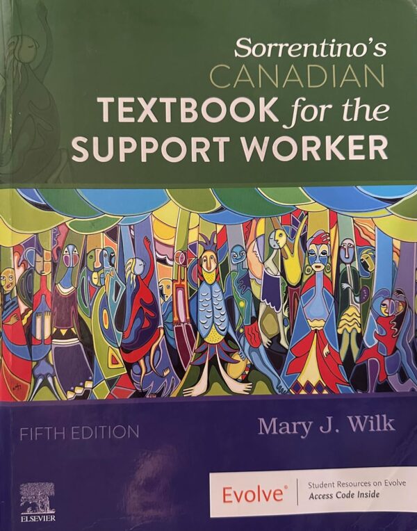 Test Bank Sorrentinos Canadian Textbook for the Support Worker 5th Edition by Mary J. Wilk