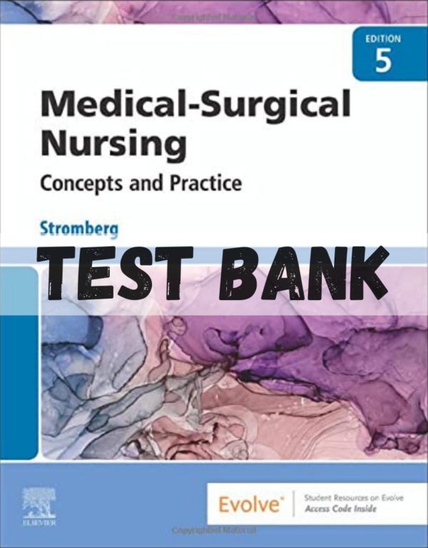 Test Bank for Medical-Surgical Nursing, 5th Edition
